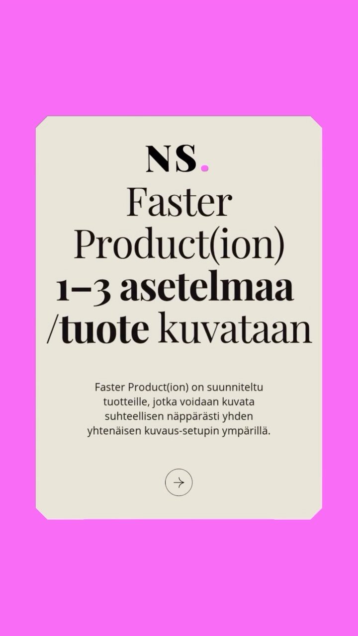 🇫🇮 Faster Product(ion) 📦📸
Tuotekuvia verkkokauppaan - nopeasti, tehokkaasti ja huolella stailattuna.
Yhdestä tuotteesta voidaan kuvata 1-3 erilaista asetelmaa, joten yhdellä kuvauksella syntyy enemmän vaihtoehtoja käyttöön. Verkkokauppaan, someen, verkkosivuille, kampanjoihin - sinne missä kuvia tarvitaan.
 Ja jos yhdestä tuotteesta halutaan vähän enemmän kuvia, voit valita myös Tuplasti iloa tai Triplasti iloa 🤩.

🇬🇧 Faster Product(ion) 📦📸
Product photography for e-commerce - fast, efficient and still thoughtfully styled.
Each product can be photographed in 1-3 different arrangements, giving you more options from the same shoot. For your webshop, social media, website, campaigns - wherever you need fresh product images.
 And if you want a little more images from your shoot, choose Double the fun or Triple the fun 🤩. 

🇸🇪 Faster Product(ion) 📦📸
Produktbilder för webbutiken - snabbt, smidigt och omsorgsfullt stylat.
Varje produkt kan fotograferas i 1-3 olika arrangemang, så du får fler bilder och fler möjligheter från samma fotografering. För webbutiken, sociala medier, hemsidan, kampanjer - där du behöver nya produktbilder.
 Och vill du ha lite mer av det goda kan du välja Dubbelt så roligt eller Trippelt så roligt för mer bilder🤩.

AI has helped me translate this text ✌️

#nytstudioon #valokuvaaja #yrityskuvaus #helsinki #tuotekuvaus